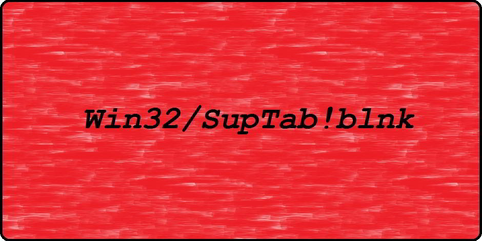 Win32/SupTab!blnk